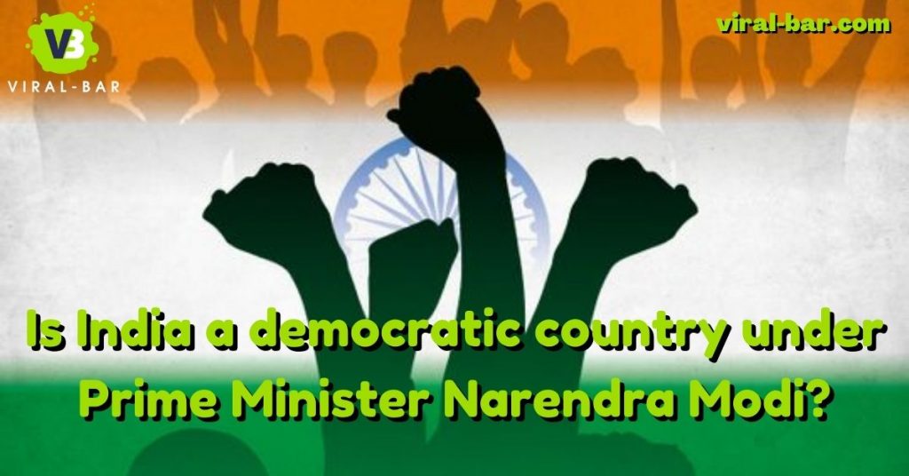 Is India democratic country?