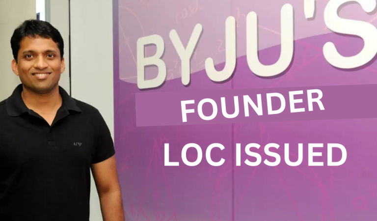 BYJU’S Founder in big trouble: Look out notice issued